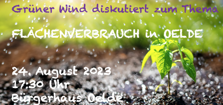 „Regionalplan und Flächenverbrauch in Oelde“ ist Thema bei Grünem Wind